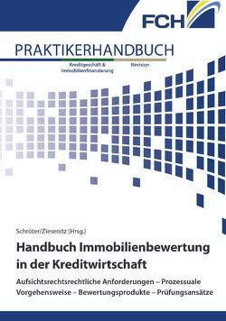 Handbuch Immobilienbewertung in der Kreditwirtschaft von Schröter,  Karsten, Ziesenitz,  Thomas