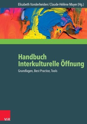 Handbuch Interkulturelle Öffnung von Mayer,  Claude-Hélène, Vanderheiden,  Elisabeth