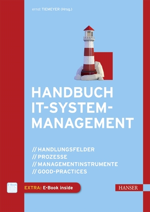 Handbuch IT-Systemmanagement von Tiemeyer,  Ernst