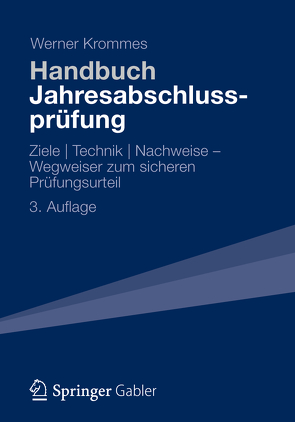 Handbuch Jahresabschlussprüfung von Krommes,  Werner