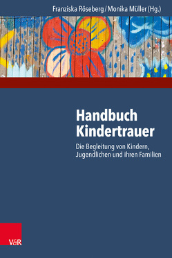 Handbuch Kindertrauer von Adelt,  Thorsten, Beerwerth,  Katrin, Bergelt,  Corinna, Bongartz,  Detlef, Brüggemann,  Heike, Brunne,  Ute, Busch,  Hubertus, Buyer,  Reinhard, Davies,  Betty, Dobroschke,  Annette, Dominica,  Frances, Döveling,  Katrin, Fay,  Kirsten, Fischinger,  Esther, Fleck,  Christian, Fleck-Bohaumilitzky,  Christine, Fülbier,  Ursula, Gasper-Paetz,  Andrea, Hagedorn,  Bettina, Henseler,  Andrea, Katz-Biletzky,  Tall, Kissane,  David W., Klass,  Dennis, Kohler,  Romy, Kraft,  Susanne, Kühne,  Franziska, Lammertz,  Marita, Langer,  Jürgen, Melching,  Heiner, Müller,  Monika, Neimeyer,  Robert A., Nolden,  Nicole, Paul,  Chris, Penny,  Alison, Radbruch,  Lukas, Reb,  Lana, Rechenberg-Winter,  Petra, Reichelt,  Stefan, Rolls,  Elizabeth, Röseberg,  Franziska, Schneider,  Monika, Schroeter-Rupieper,  Mechthild, Schulz-Kindermann,  Frank, Schuurman,  Donna L., Schwikart,  Georg, Senf,  Bianca, Silverman,  Phyllis R., Silverman,  Sam, Stokes,  Julie, Stroebe,  Margaret, Többen,  Djura, Traut,  Maria, Trautmann-Voigt,  Sabine, Trickey,  David, Voltz,  Raymond, Wagner,  Annette, Witt-Loers,  Stephanie, Young,  Christine