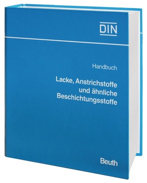 Handbuch Lacke, Anstrichstoffe und ähnliche Beschichtungsstoffe