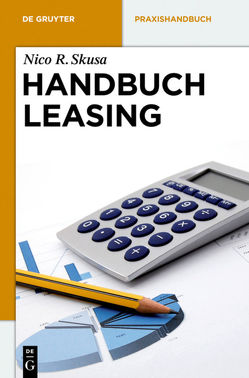 Handbuch Leasing von Skusa,  Nico R.