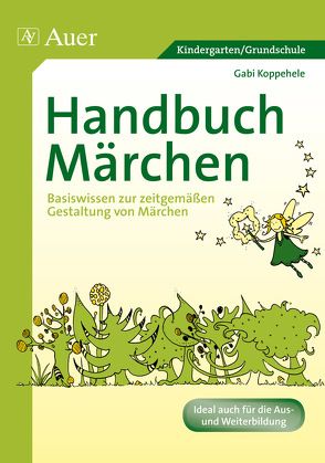 Handbuch Märchen von Koppehele,  Gabi