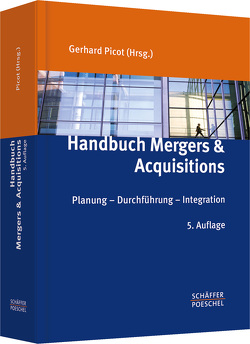 Handbuch Mergers & Acquisitions von Picot,  Gerhard