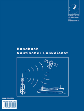 Handbuch Nautischer Funkdienst von Bundesamt für Seeschifffahrt und Hydrographie