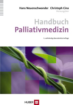 Handbuch Palliativmedizin von Cina,  Christoph, Neuenschwander,  Hans