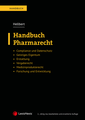 Handbuch Pharmarecht von Hellbert,  Karina