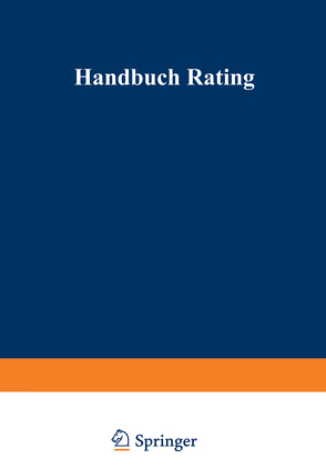 Handbuch Rating von Büschgen,  Hans E, Everling,  Oliver