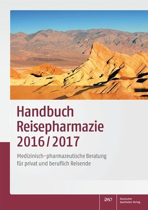 Handbuch Reisepharmazie 2016/2017 von Schönfeld,  Christian