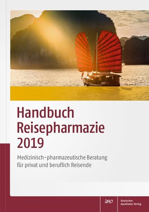 Handbuch Reisepharmazie 2019 von Schönfeld,  Christian