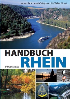 Handbuch Rhein von Rahe,  Jochen, Stieghorst,  Martin, Weber,  Urs