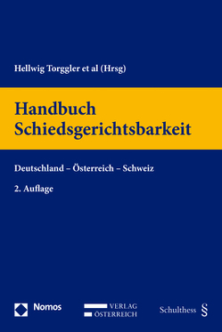 Handbuch Schiedsgerichtsbarkeit von Mohs,  Florian, Schäfer,  Friederike, Torggler,  Hellwig, Wong,  Venus Valentina