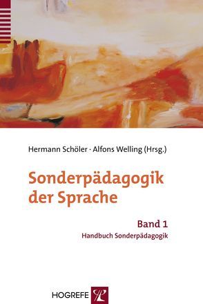 Sonderpädagogik der Sprache von Schöler,  Hermann, Welling,  Alfons