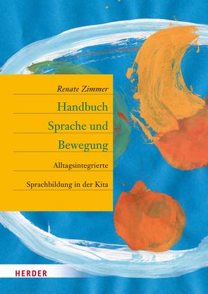 Handbuch Sprache und Bewegung von Lage,  Imke zur, Tieste,  Kerstin, Vieker,  Nadine, Zimmer,  Prof. Dr. Renate