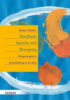 Handbuch Sprache und Bewegung von Lage,  Imke zur, Tieste,  Kerstin, Vieker,  Nadine, Zimmer,  Renate