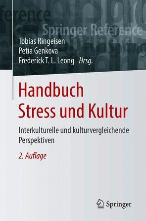 Handbuch Stress und Kultur von Genkova,  Petia, Leong,  Frederick T. L., Ringeisen,  Tobias