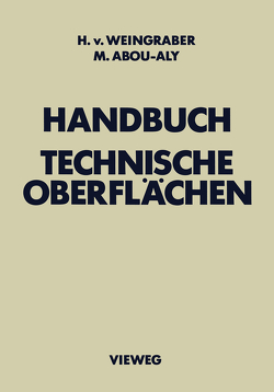 Handbuch Technische Oberflächen von Abou-Aly,  Mohamed, Weingraber,  Herbert von