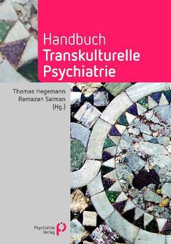 Handbuch Transkulturelle Psychiatrie (eBook als PDF) von Hegemann,  Thomas, Salman,  Ramazan