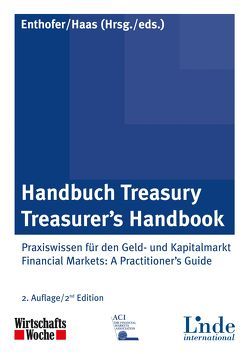 Handbuch Treasury / Treasurer’s Handbook von Enthofer,  Hannes, Haas,  Patrick