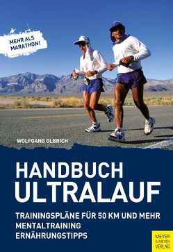 Handbuch Ultralauf von Olbrich,  Wolfgang