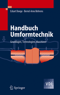 Handbuch Umformtechnik von Behrens,  Bernd-Arno, Doege,  Eckart