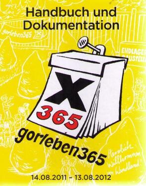 Handbuch und Dokumentation gorleben 365 von KURVE Wustrow