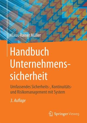 Handbuch Unternehmenssicherheit von Müller,  Klaus-Rainer