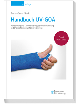 Handbuch UV-GOÄ von Aurich,  Sven, Berner,  Barbara, Freiherr von Seebach,  Max, Haase,  Nina, Kalbe,  Peter, Klufmöller,  Frank, Kübke,  Rainer, Wehrmann,  Wolfgang