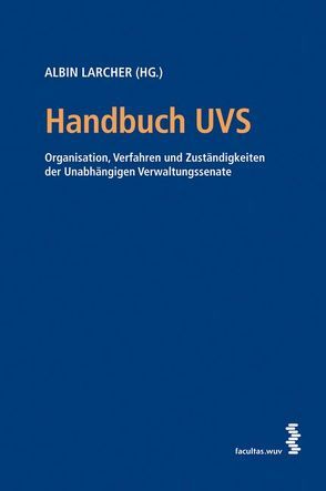 Handbuch UVS von Larcher,  Albin