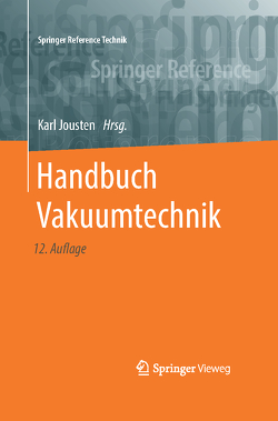 Handbuch Vakuumtechnik von Jousten,  Karl