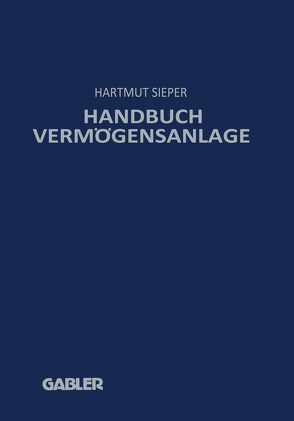 Handbuch Vermögensanlage von Sieper,  Hartmut