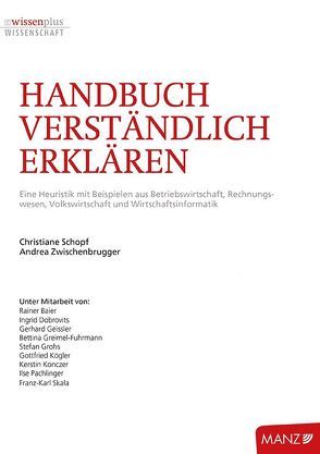 Handbuch Verständlich Erklären von Schopf,  Christiane, Zwischenbrugger,  Andrea