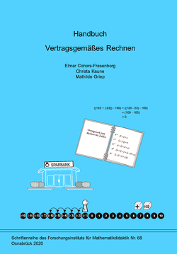 Handbuch Vertragsgemäßes Rechnen von Cohors-Fresenborg,  Elmar, Griep,  Mathilde, Kaune,  Christa