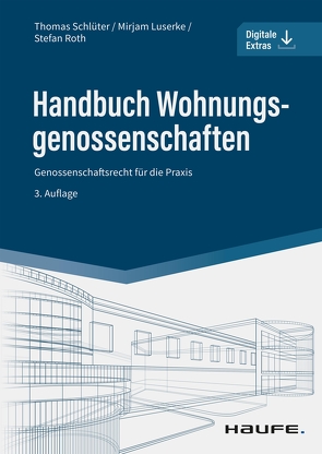 Handbuch Wohnungsgenossenschaften von Philipp,  Mirjam, Roth,  Stefan, Schlueter,  Thomas