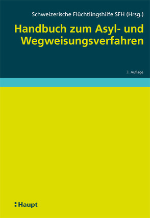 Handbuch zum Asyl- und Wegweisungsverfahren