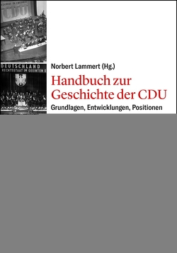 Handbuch zur Geschichte der CDU von Lammert,  Norbert