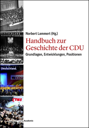 Handbuch zur Geschichte der CDU von Lammert,  Norbert