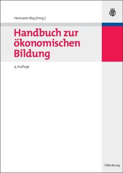 Handbuch zur ökonomischen Bildung von May,  Hermann, May,  Ulla