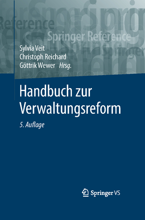 Handbuch zur Verwaltungsreform von Reichard,  Christoph, Veit,  Sylvia, Wewer,  Göttrik