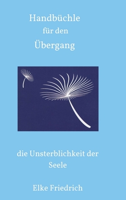 Handbüchle für den Übergang von Friedrich,  Elke