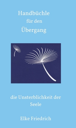 Handbüchle für den Übergang von Friedrich,  Elke