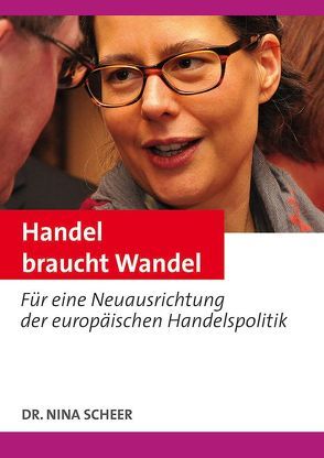 Handel braucht Wandel von Dr. Scheer,  Nina