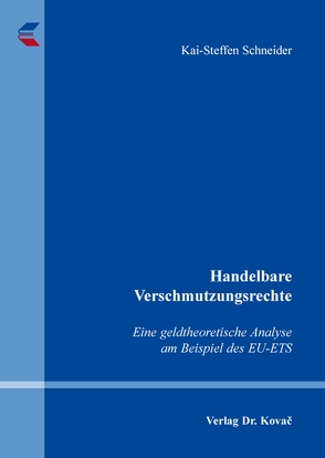 Handelbare Verschmutzungsrechte von Schneider,  Kai-Steffen