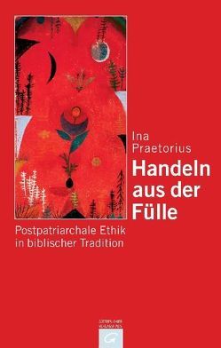 Handeln aus der Fülle von Praetorius,  Ina