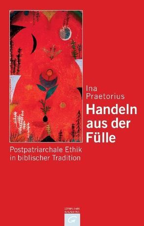 Handeln aus der Fülle von Praetorius,  Ina