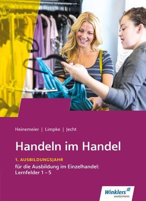 Handeln im Handel von Heinemeier,  Hartwig, Jecht,  Hans, Limpke,  Peter