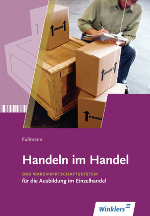 Handeln im Handel von Fullmann,  Helge