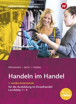 Handeln im Handel von Heinemeier,  Hartwig, Jecht,  Hans, Limpke,  Peter