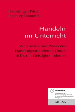 Handeln im Unterricht von Pitsch,  Hans-Jürgen, Thümmel,  Ingeborg